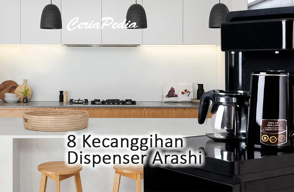 8 Kecanggihan Dispenser Arashi 5 8 kecanggihan dispenser arashi