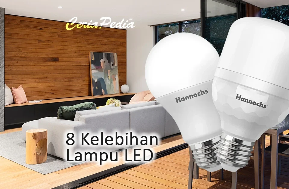 8 Kelebihan Lampu LED 1 8 kelebihan lampu led