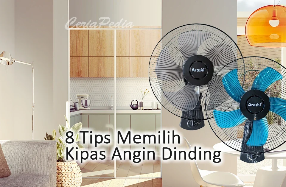 8 Tips Memilih Kipas Angin Dinding 4 8 tips memilih kipas angin dinding