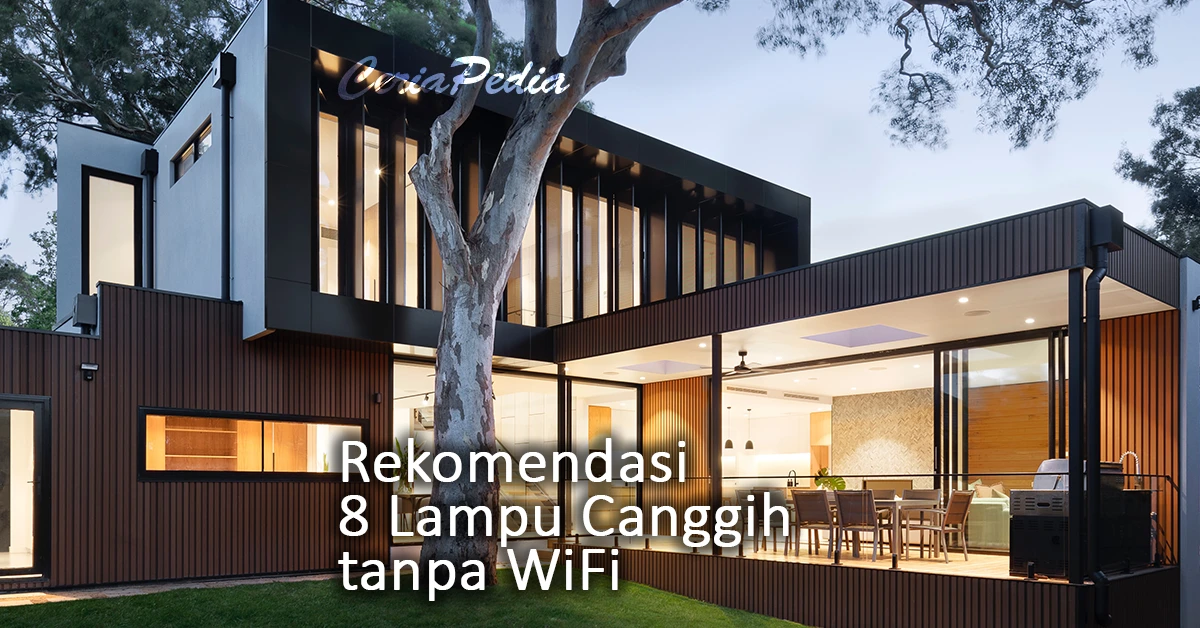 rekomendasi 8 lampu canggih tanpa wifi