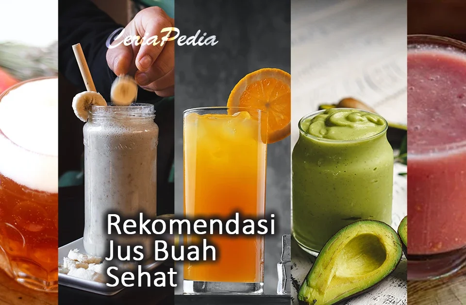 Rekomendasi Jus Buah Sehat 8 rekomendasi jus buah sehat
