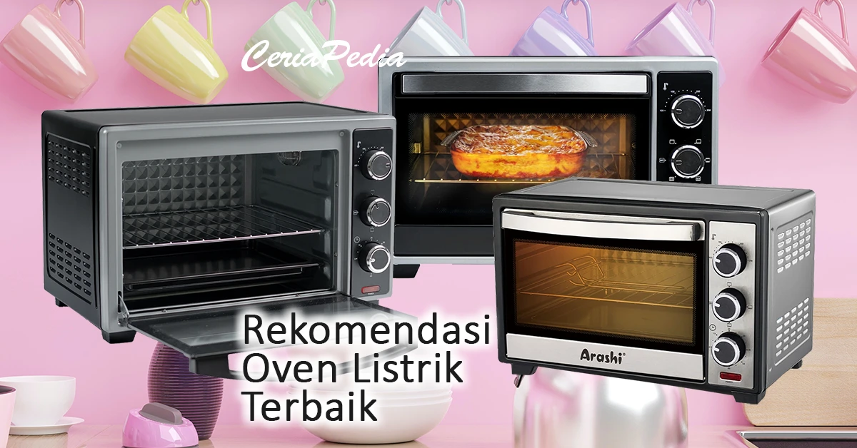 rekomendasi oven listrik terbaik untuk dapur