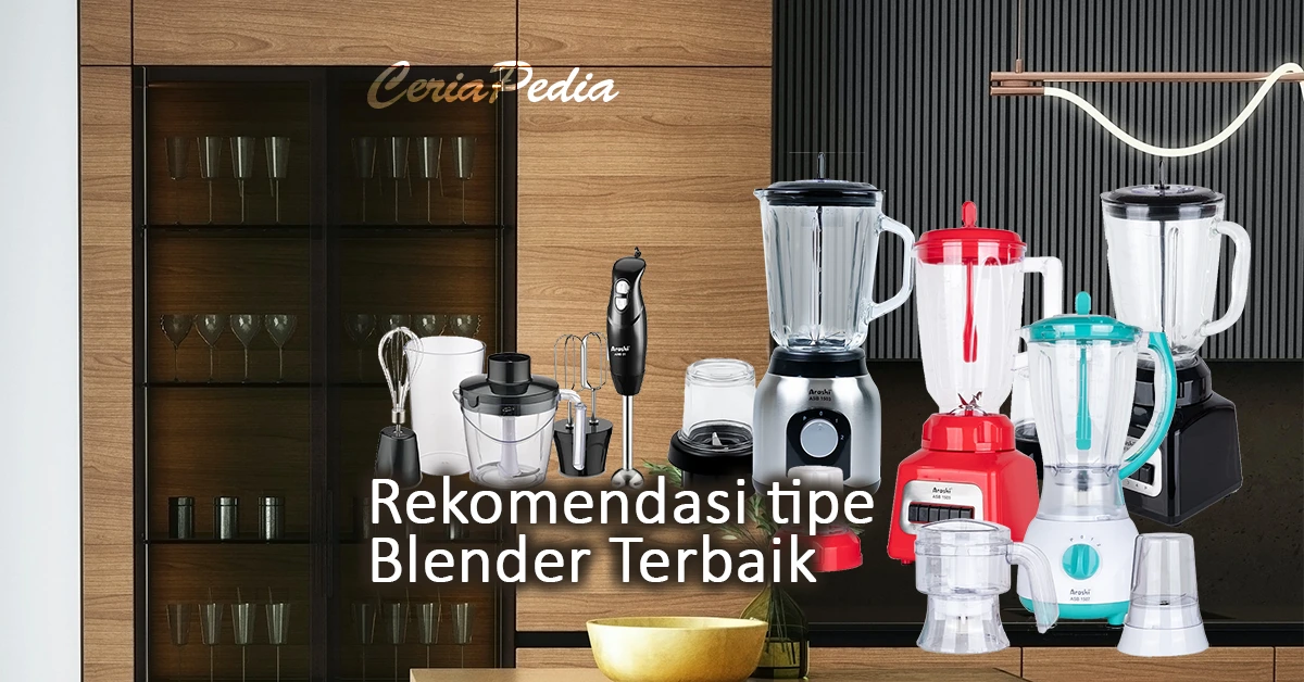 rekomendasi tipe blender terbaik untuk dapur