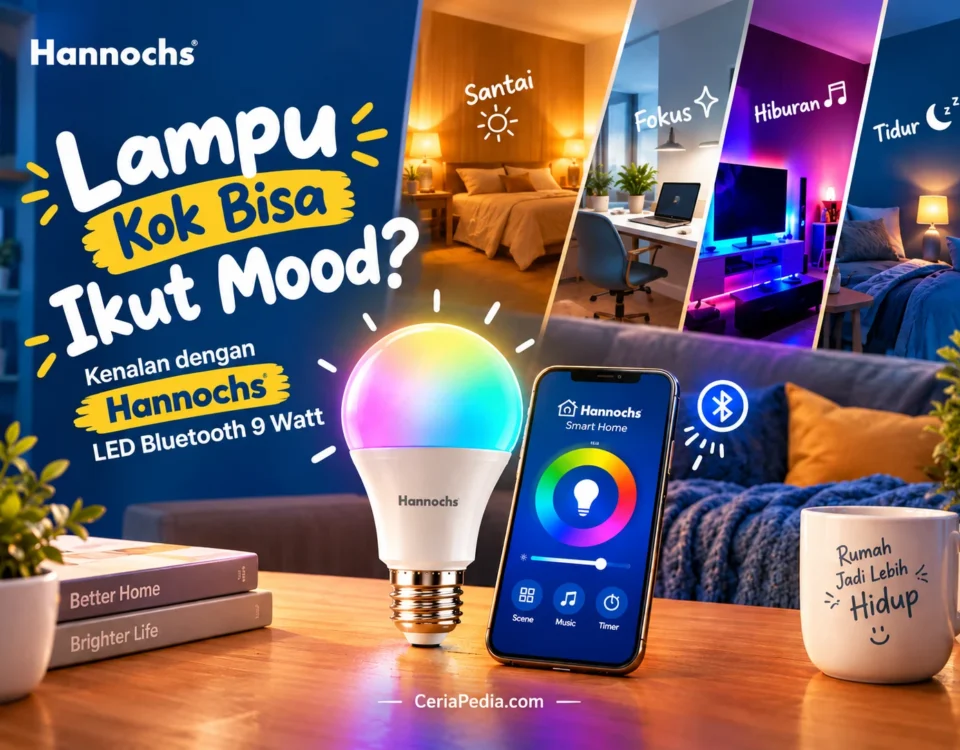 Lampu Kok Bisa Ikut Mood? Kenalan dengan Hannochs LED Bluetooth 9 Watt 1 Lampu kok bisa ikut mood Ceria Pedia banner